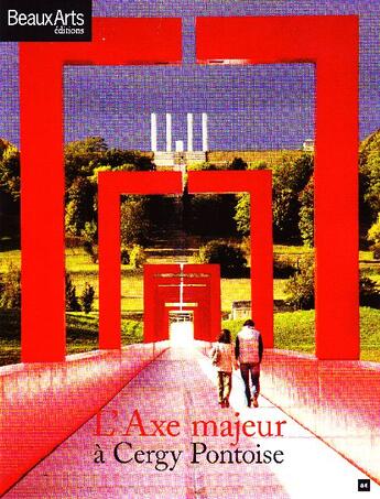 Couverture du livre « L'Axe majeur à Cergy Pontoise » de  aux éditions Beaux Arts Editions