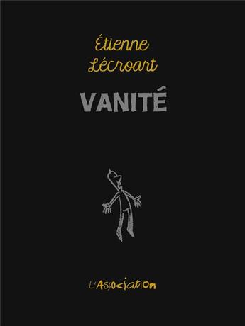 Couverture du livre « Vanité » de Etienne Lecroart aux éditions L'association