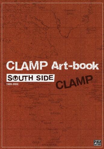 Couverture du livre « Art book ; clamp south side » de Clamp aux éditions Pika