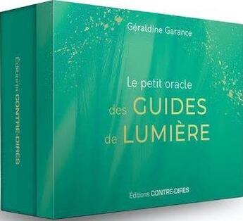 Couverture du livre « Le petit oracle des guides de lumière » de Geraldine Garance aux éditions Contre-dires