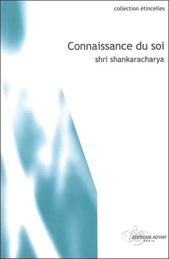 Couverture du livre « Connaissance du soi » de Shankaracharya Shri aux éditions Adyar