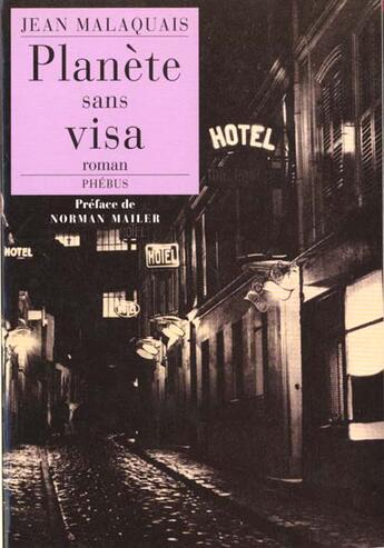 Couverture du livre « Planete sans visa » de Jean Malaquais aux éditions Phebus