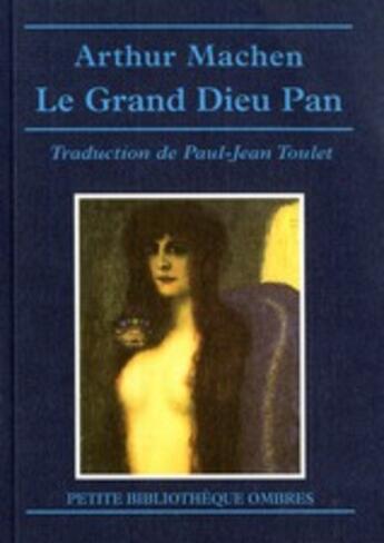 Couverture du livre « Le grand dieu pan » de Arthur Machen aux éditions Ombres