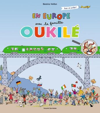 Couverture du livre « En europe avec la famille oukile » de Beatrice Veillon aux éditions Bayard Jeunesse