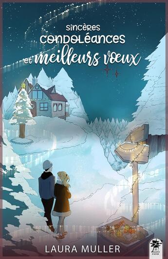 Couverture du livre « Sincères condoléances et meilleurs voeux » de Laura Muller aux éditions Collection Infinity