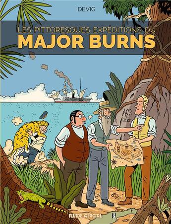 Couverture du livre « Major Burns Tome 3 : Les pittoresques expéditions du Major Burns » de Christophe De Viguerie aux éditions Fluide Glacial