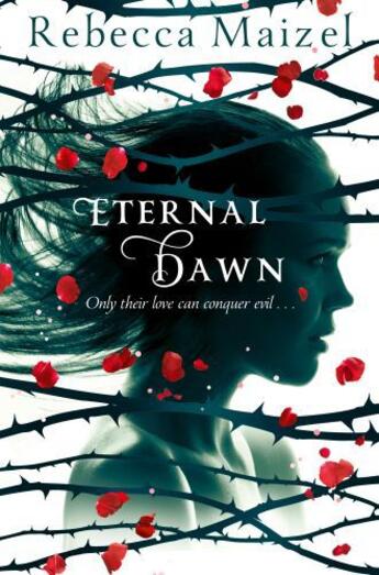 Couverture du livre « Eternal Dawn » de Rebecca Maizel aux éditions Pan Macmillan