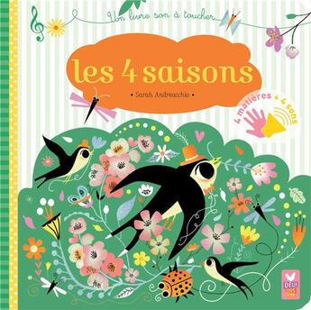 Couverture du livre « Les quatre saisons » de Sophie De Mullenheim et Sarah Andreacchio aux éditions Deux Coqs D'or