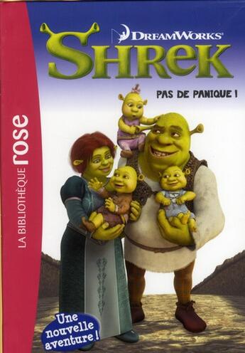 Couverture du livre « Shrek t.3 ; pas de panique ! » de  aux éditions Hachette Jeunesse