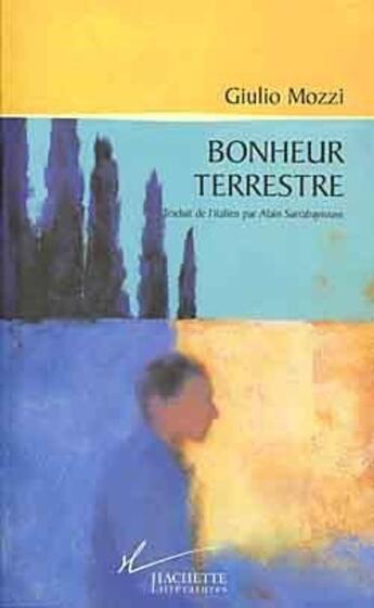 Couverture du livre « Bonheur terrestre » de Mozzi Giulio aux éditions Hachette Litteratures