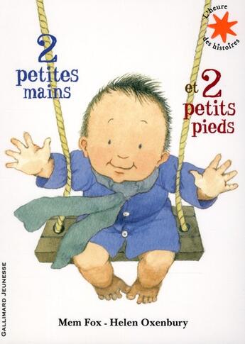 Couverture du livre « 2 petites mains et 2 petits pieds » de Mem Fox aux éditions Gallimard-jeunesse