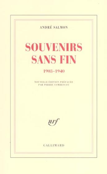 Couverture du livre « Souvenirs sans fin : (1903-1940) » de Salmon/Combescot aux éditions Gallimard