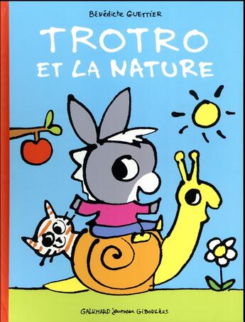 Couverture du livre « Trotro et la nature » de Benedicte Guettier aux éditions Gallimard-jeunesse