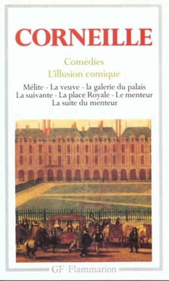 Couverture du livre « Théâtre t.1 ; comédies » de Pierre Corneille aux éditions Flammarion