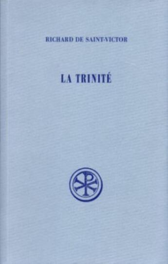 Couverture du livre « La trinite » de Richard Saint-Victor aux éditions Cerf