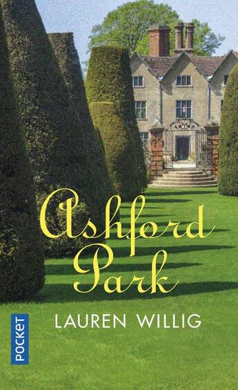 Couverture du livre « Ashford park » de Lauren Wiillig aux éditions Pocket