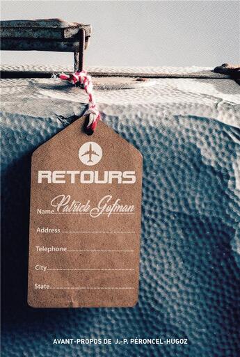 Couverture du livre « Retours » de Patrick Gofman aux éditions Le Retour Aux Sources