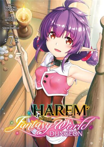 Couverture du livre « Harem in the fantasy world dungeon Tome 7 » de Shachi Sogano et Issei Hyouju aux éditions Meian