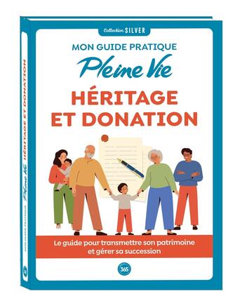 Couverture du livre « Guide pleine vie heritage et donation » de  aux éditions Editions 365