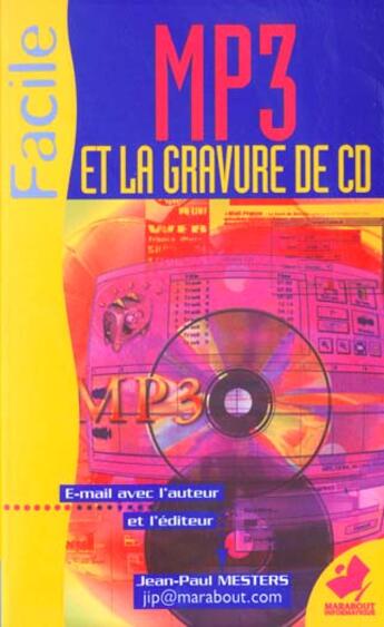Couverture du livre « Graver Ses Cd Audio Et Mp3 » de Jp Mesters aux éditions Marabout