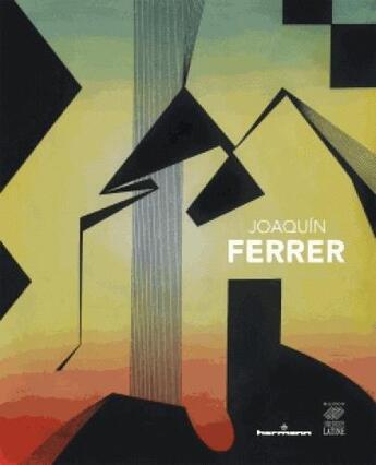 Couverture du livre « Joaquin Ferrer » de Juan Manuel Bonet et Serge Fauchereau aux éditions Hermann