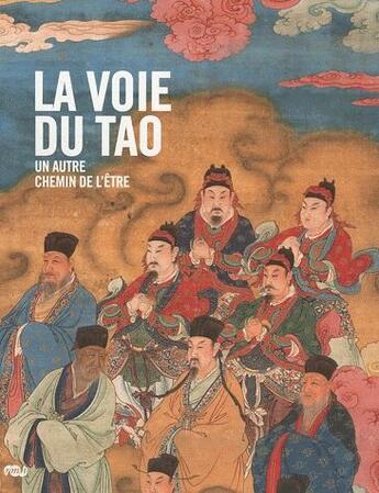 Couverture du livre « Album la voie du Tao ; un autre chemin de l'être » de  aux éditions Reunion Des Musees Nationaux