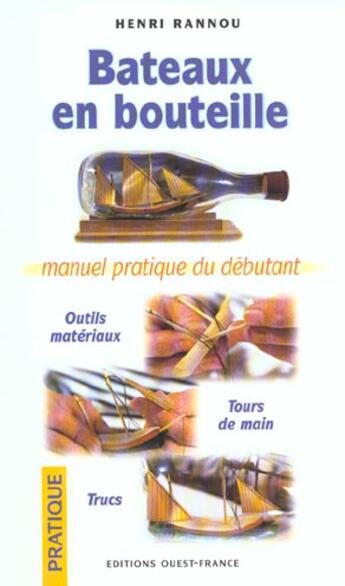 Couverture du livre « Bateaux en bouteille » de Rannou-Cattin-Le Cor aux éditions Ouest France