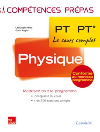 Couverture du livre « COMPETENCES PREPAS ; physique ; 2e année PT PT » de David Augier et Christophe More aux éditions Tec Et Doc