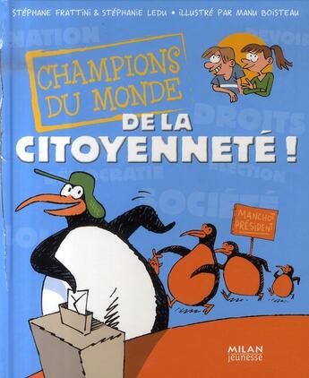 Couverture du livre « Champions du monde de la citoyenneté » de Boisteau Manu aux éditions Milan