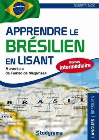 Couverture du livre « Apprendre le brésilien par l'histoire » de Roberta Tack aux éditions Studyrama