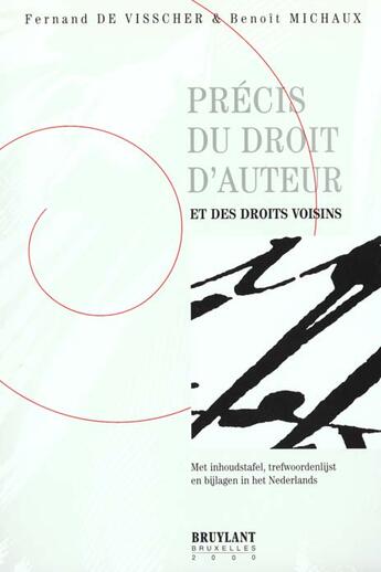 Couverture du livre « Precis du droit d'auteur et des droits voisins » de De Visscher/Michaux aux éditions Bruylant