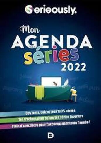 Couverture du livre « Mon agenda séries (édition 2022) » de  aux éditions De Boeck Superieur