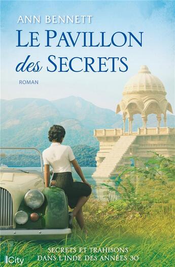 Couverture du livre « Le pavillon des secrets » de Ann Bennett aux éditions City