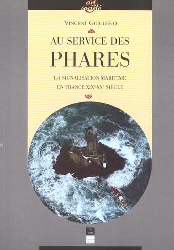 Couverture du livre « AU SERVICE DES PHARES » de Pur aux éditions Pu De Rennes