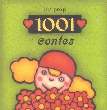 Couverture du livre « 1001 contes » de Lila Prap aux éditions Circonflexe