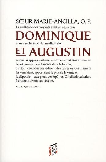 Couverture du livre « Dominique et Augustin » de Marie-Ancilla aux éditions Saint Augustin