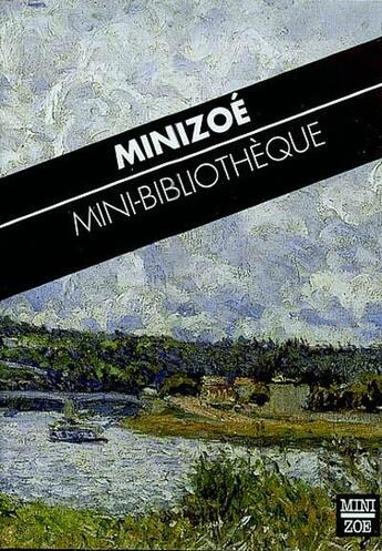 Couverture du livre « Minizoé » de  aux éditions Zoe