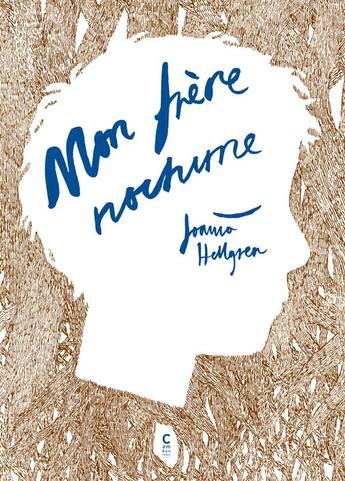 Couverture du livre « Mon frère nocturne » de Joanna Hellgren aux éditions Cambourakis