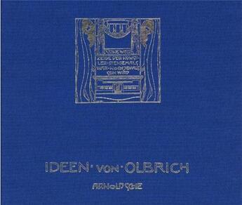 Couverture du livre « Ideen von olbrich » de Maria Olbrich aux éditions Arnoldsche