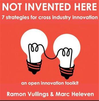 Couverture du livre « Not invented here » de Vullings Ramon aux éditions Bis Publishers