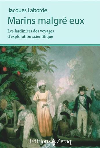 Couverture du livre « Marins malgré eux » de Jacques Laborde aux éditions Zeraq