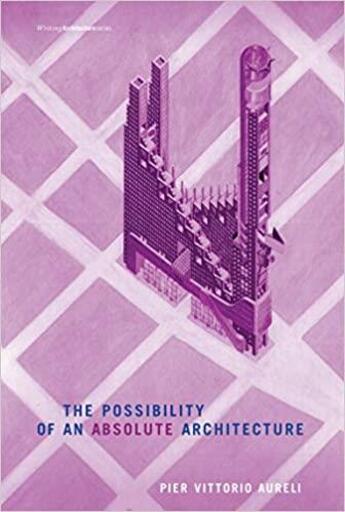 Couverture du livre « The possibility of an absolute architecture » de  aux éditions Mit Press