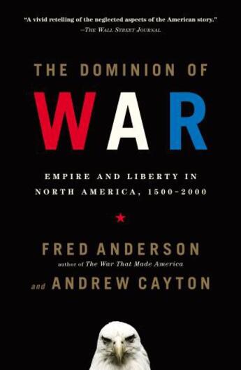 Couverture du livre « The Dominion of War » de Cayton Andrew aux éditions Penguin Group Us