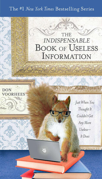 Couverture du livre « The Indispensable Book of Useless Information » de Voorhees Don aux éditions Penguin Group Us