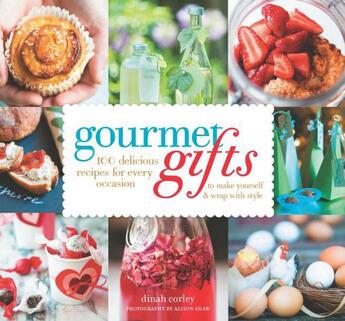 Couverture du livre « Gourmet Gifts » de Corley Dinah aux éditions Harvard Common Press