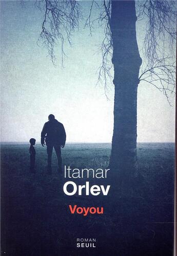 Couverture du livre « Voyou » de Itamar Orlev aux éditions Seuil
