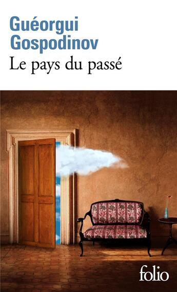 Couverture du livre « Le pays du passé » de Gueorgui Gospodinov aux éditions Folio