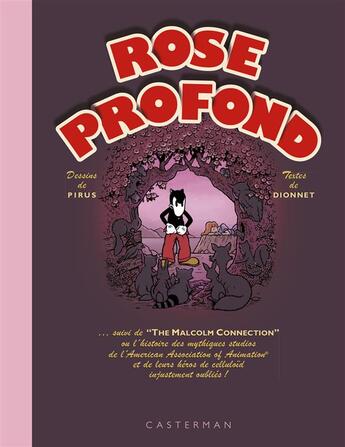 Couverture du livre « Rose profond » de Pirus/Dionnet aux éditions Casterman