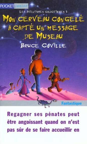 Couverture du livre « Mon Cerveau Congele A Capte » de Bruce Coville aux éditions Pocket