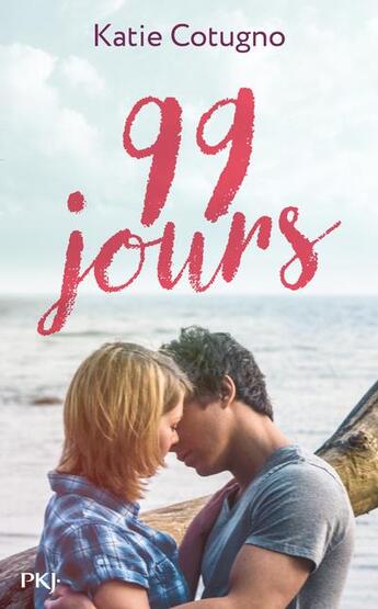 Couverture du livre « 99 jours » de Katie Cotugno aux éditions Pocket Jeunesse